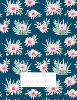 2020 Planner: Cactus Watercolor 8.5 x 11 Monthly & Weekly Organizer Agenda - Appointment Book - Task Management - Calendar Schedule