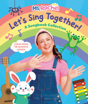 Board book Let's Sing Together!: A Songbook Collection (Ms. Rachel) Book