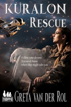 Kuralon Rescue: A Morgan's Misfits Adventure - Book #3 of the Morgan Selwood