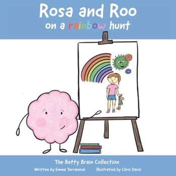 Paperback Rosa & Roo On A Rainbow Hunt Book