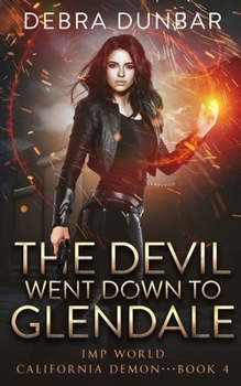 Paperback The Devil Went Down to Glendale Book