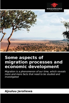 Paperback Some aspects of migration processes and economic development Book