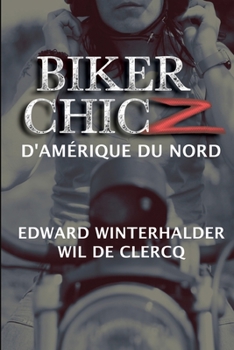 Paperback Biker Chicz D'amérique Du Nord [French] Book