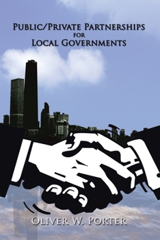 Public/Private Partnerships for Local Governments