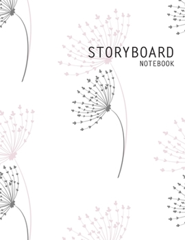 Storyboard Notebook: Blank Storyboard Notebook Storytellers Sketchbook Storyboarding Template Journal Panel for Storytelling & Layouts 4 Story Board ... Cinema Filmmakers Advertisers Animators