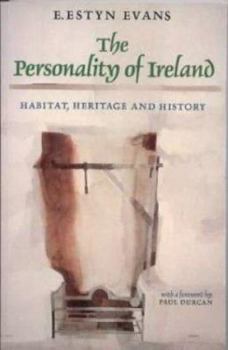 Paperback The Personality of Ireland: Habitat, Heritage and History Book