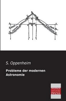 Paperback Probleme Der Modernen Astronomie [German] Book