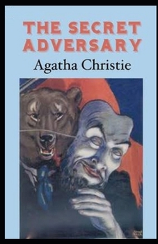 The Secret Adversary Illustrated