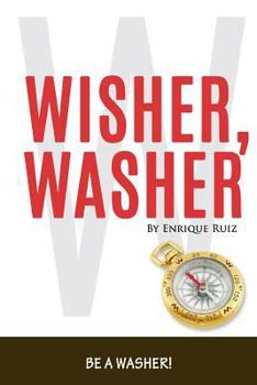 Paperback Wisher Washer: Be A WASHER! Book