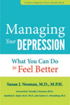 Paperback Managing Your Depression: What You Can Do to Feel Better Book