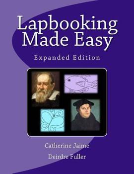 Paperback Lapbooking Made Easy: Expanded Version Book