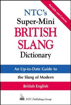 Paperback NTC's Super-Mini British Slang Dictionary Book