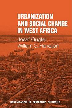 Paperback Urbanization and Social Change in West Africa Book