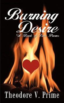 Paperback Burning Desire: A Book of Love Poems Book