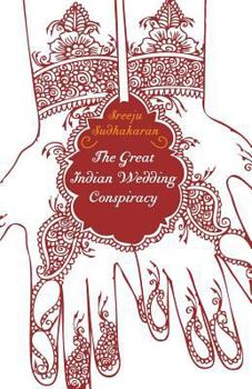 Paperback The Great Indian Wedding Conspiracy? Book