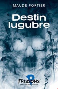 Paperback DESTIN LUGUBRE [French] Book