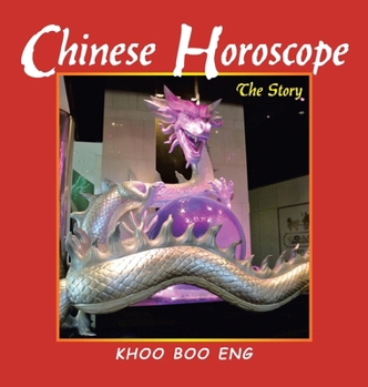 Hardcover Chinese Horoscope: The Story Book