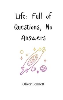 Paperback Life: Full of Questions, No Answers Book
