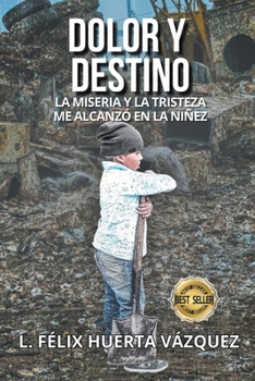 Paperback Dolor y Destino [Spanish] Book