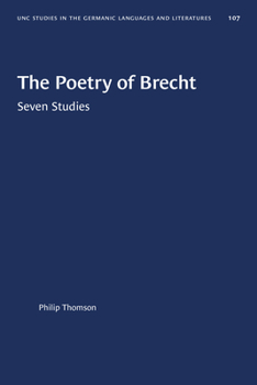 Paperback The Poetry of Brecht: Seven Studies Book