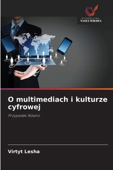 Paperback O multimediach i kulturze cyfrowej [Polish] Book