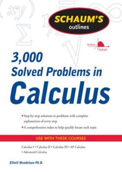 Paperback Schaum's Outline of 3000 Solved Problems in Calculus Book