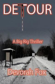 Paperback Detour: A Big Rig Thriller Book