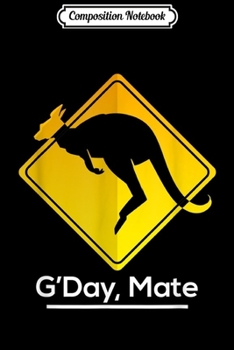 Paperback Composition Notebook: AUSTRALIA Australian National Kangaroo Animal Journal/Notebook Blank Lined Ruled 6x9 100 Pages Book