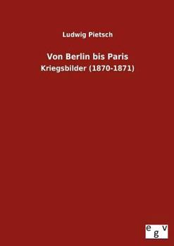 Paperback Von Berlin Bis Paris [German] Book