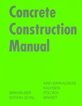 Hardcover Concrete Construction Manual (Construction Manuals (englisch)) [German] Book