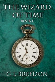 Paperback The Wizard of Time (Book 1) Book