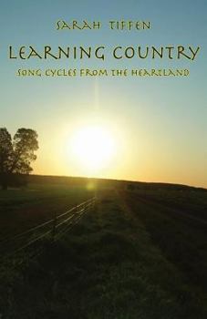 Paperback Learning Country: Song Cycles from the Heartland Book