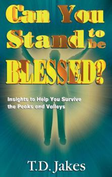 Paperback Can You Stand to Be Blessed? Book