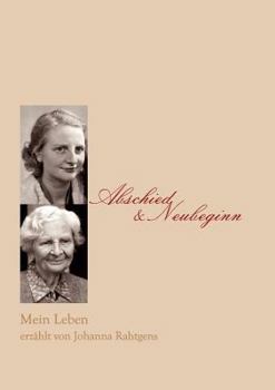 Paperback Abschied und Neubeginn [German] Book