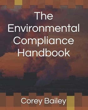 Paperback The Environmental Compliance Handbook Book