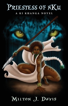 Paperback Priestess of nKu: A Ki Khanga Adventure Book