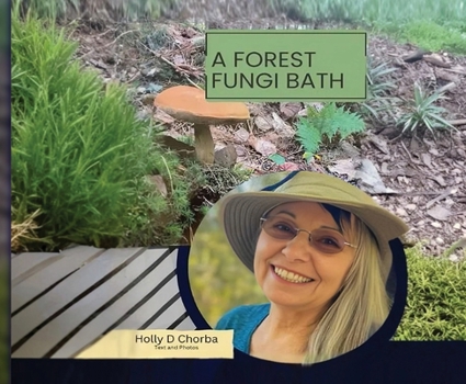 Paperback A Forest Fungi Bath Book