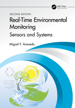 Hardcover Real-Time Environmental Monitoring: Sensors and Systems - Textbook Book