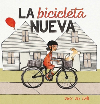 Hardcover La Bicicleta Nueva [Spanish] Book