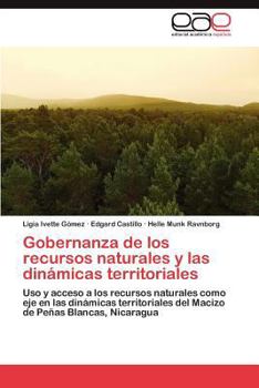 Paperback Gobernanza de Los Recursos Naturales y Las Dinamicas Territoriales [Spanish] Book