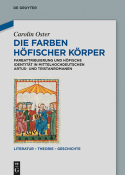 Hardcover Die Farben höfischer Körper [German] Book