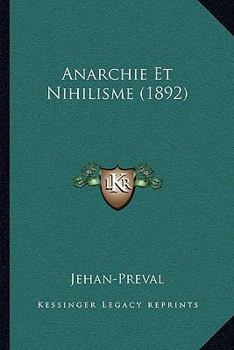 Paperback Anarchie Et Nihilisme (1892) [French] Book
