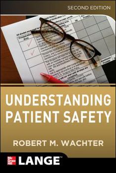 Paperback Understanding Patient Safety, Second Edition Book