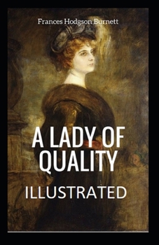 Paperback A Lady of Quality Illustrated Book