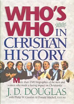 Hardcover Who's Who in Christian History Book