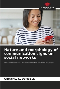 Paperback Nature and morphology of communication signs on social networks Book