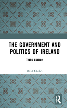 Hardcover The Government and Politics of Ireland Book