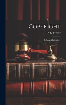 Hardcover Copyright: Its Law & Literature Book