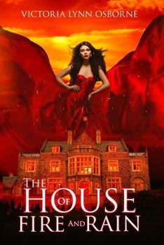 Paperback The House of Fire and Rain Book