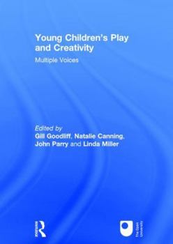 Hardcover Young Children's Play and Creativity: Multiple Voices Book